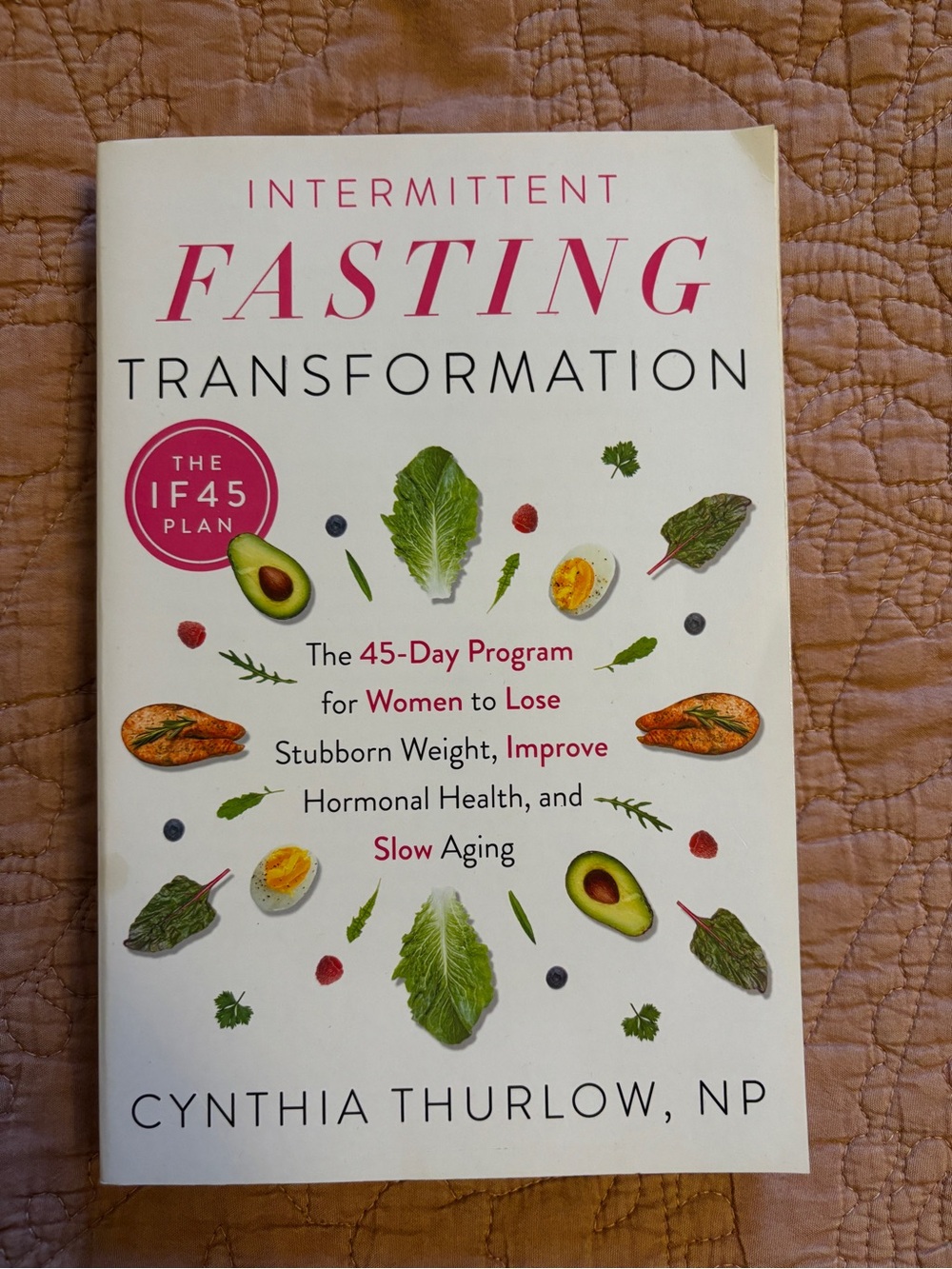 Intermittent Fasting Transformation – Cynthia Thurlow paperback